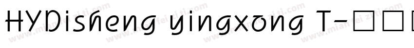 HYDisheng yingxong T字体转换